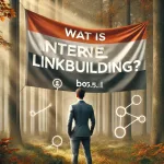 Wat Is Interne Linkbuilding