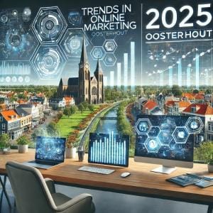 Online Marketing Bureau Oosterhout Trends In Online Marketing In 2025