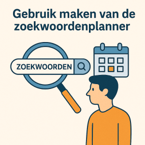 Gebruik Maken Van De Zoekwoordenplanner